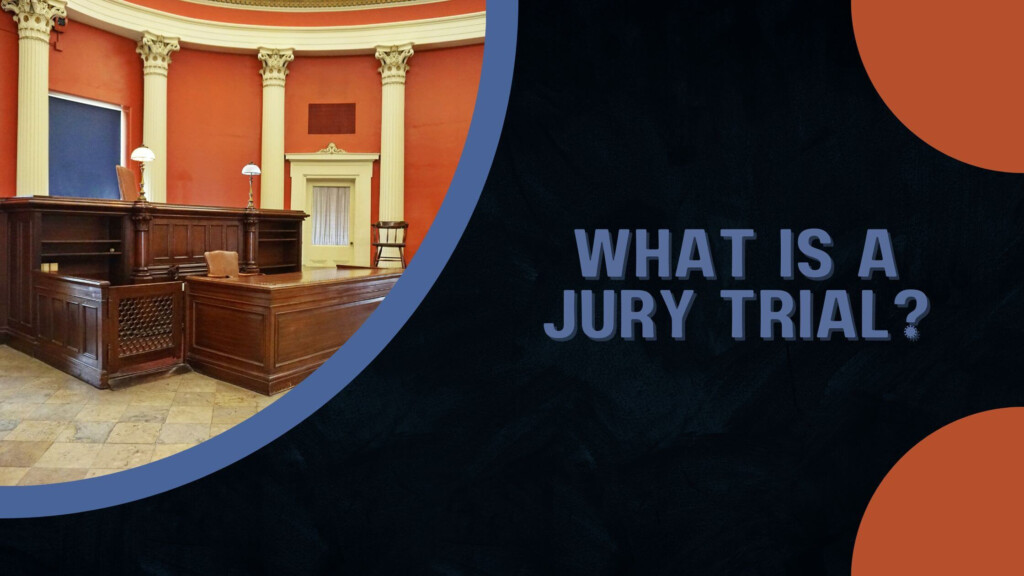 Jury Trial Guarantee
