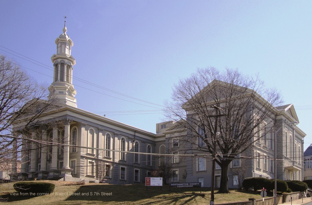 Northampton County Courthouse Pennsylvania Historic Preservation