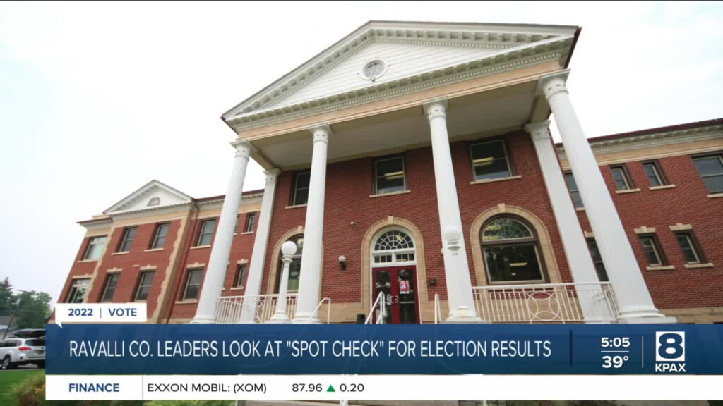 Ravalli County Leaders Looking At spot Check On Election Results