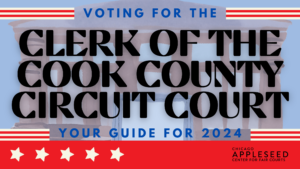 Voting For The Clerk Of The Circuit Court Of Cook County Your Guide